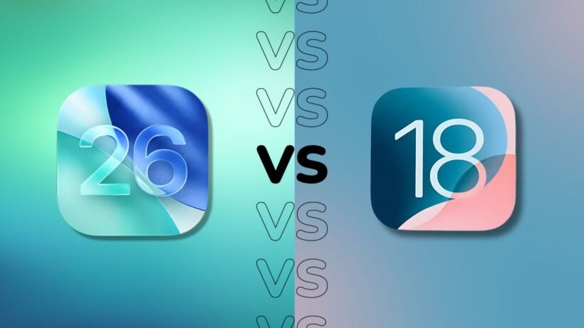 iOS 26 vs iOS 18: What’s actually different?